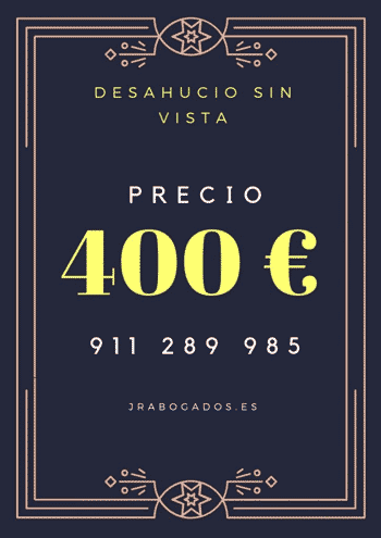 Precio desahucio sin vista